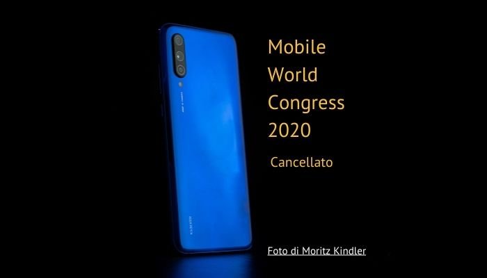 MWC 2020 cancellato