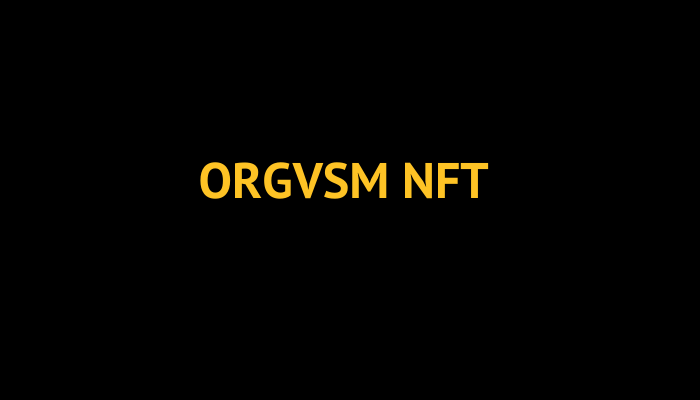 ORGVSM NFT