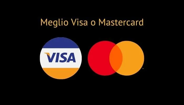 meglio visa o mastercard