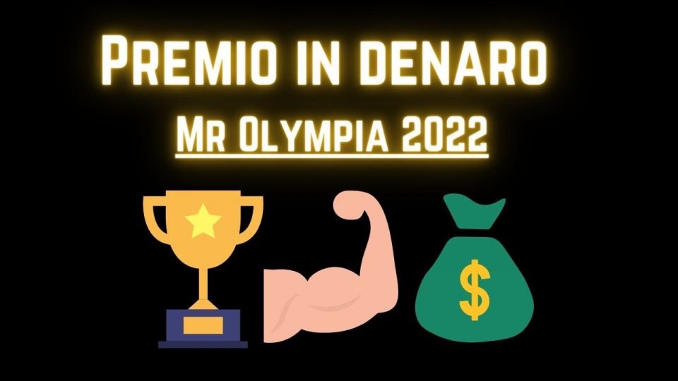 mr olympia 2022 premio in denaro